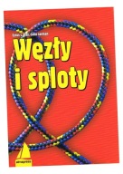 Węzły I Sploty Wyd. 10 Сайрус Л. Дей, Колін Джарман