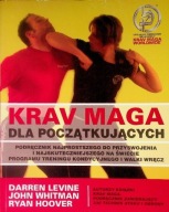 Даррен Левін Джон Вітмен Райан Гувер - Крав Мага Для Початківців
