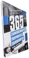 365 Порад Для Підвищення Кваліфікації Artur Pacek Mirosław Babiarz