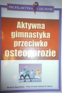Активна Гімнастика Проти Остеопорозу