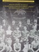 Звіти Тг «Sokół» У Вроцлаві 1908-1919