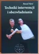 Павел Нерч «Техніки Втручання Та Виведення З Ладу»